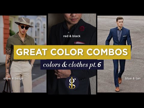 Great Contrasting Colors all Men Should Know: GW&#039;s Color Mix &amp; Matching Guide [Part 6]