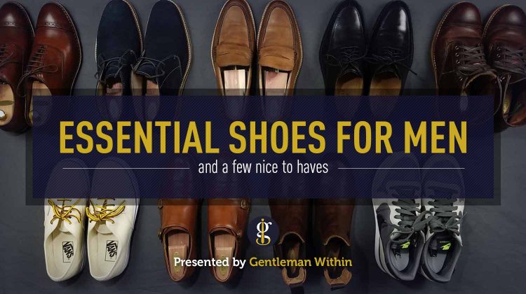 Essential Shoes For Men | GENTLEMAN WITHIN
