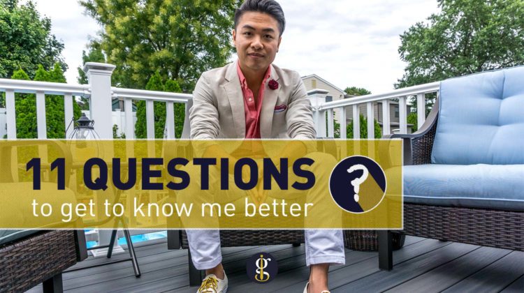 11 Questions To Get To Know Me Better | GENTLEMAN WITHIN