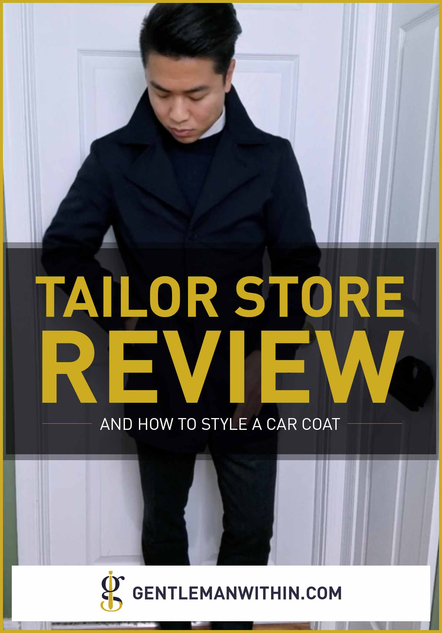 Tailor Store Review | GENTLEMAN WITHIN