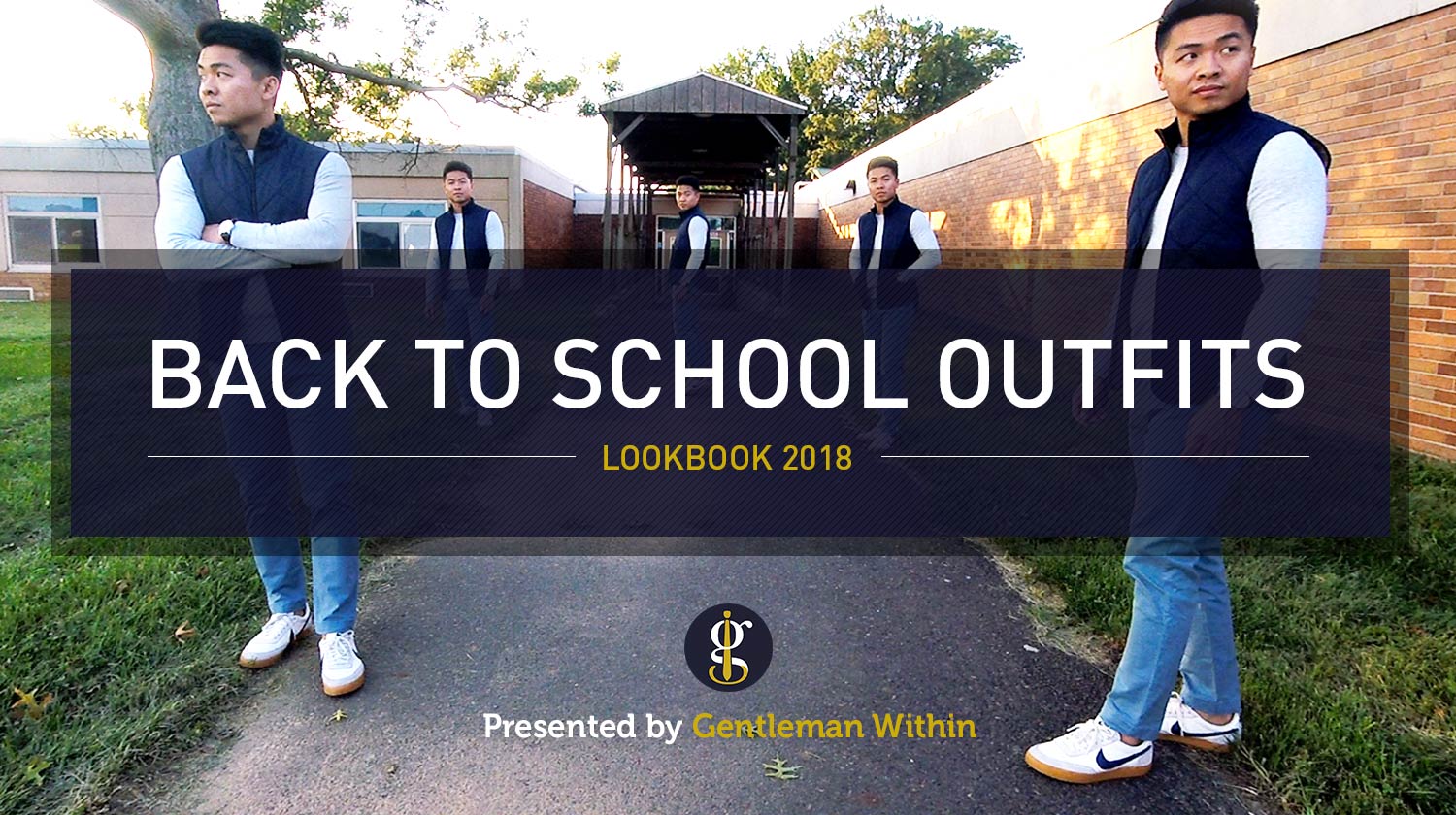 Back to School Outfits for Men | GENTLEMAN WITHIN
