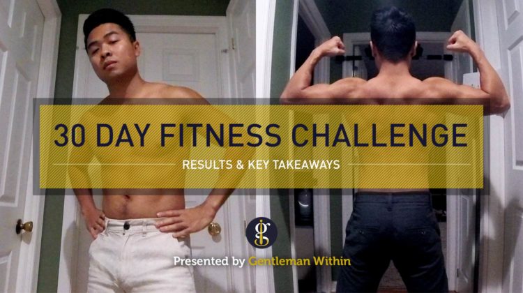 30 Day Fitness Challenge Before And After | GENTLEMAN WITHIN