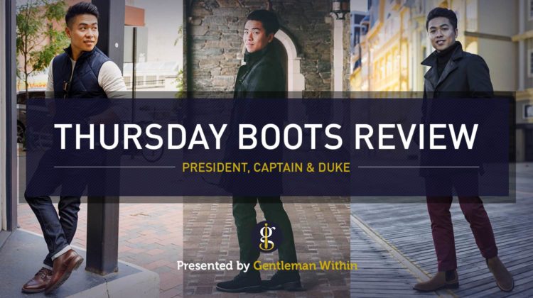 Thursday Boots Review | GENTLEMAN WITHIN