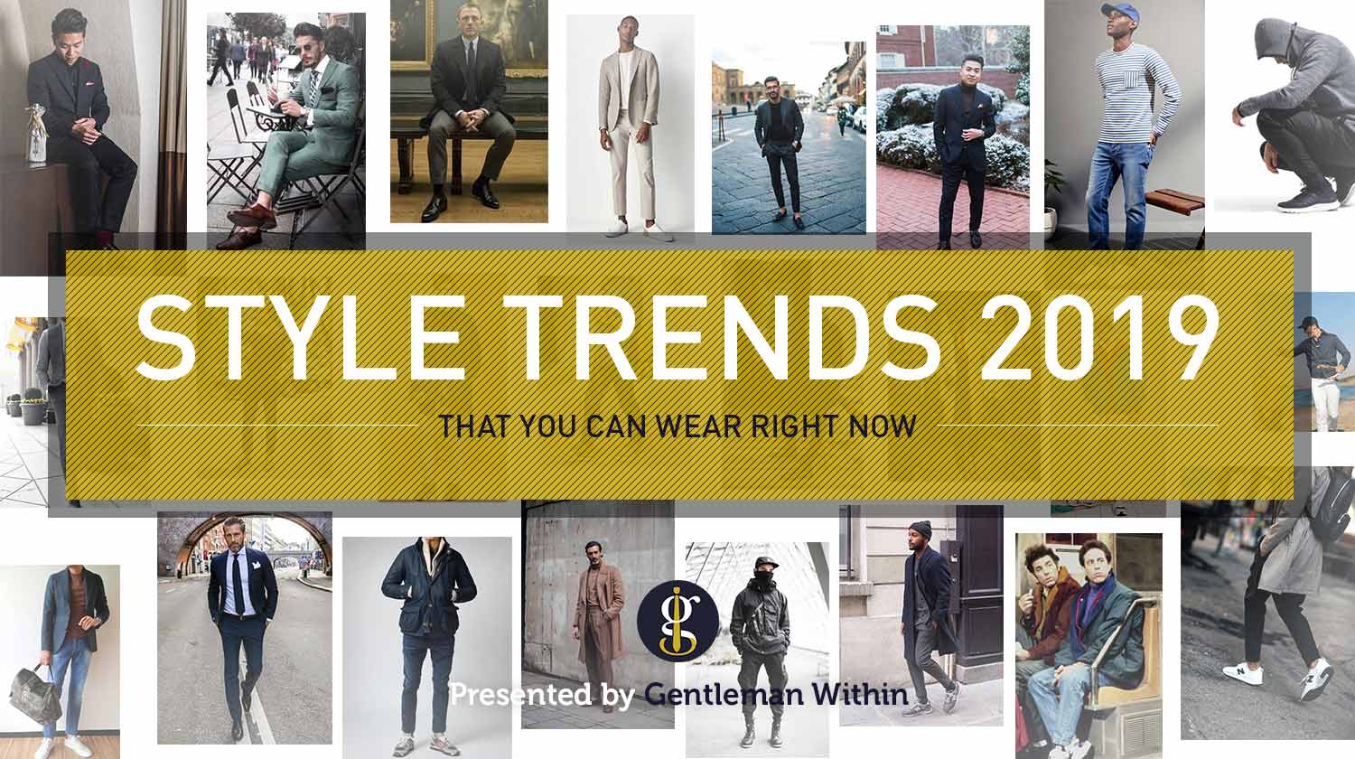 Men's Fashion Trends For 2019 To Wear Right Now | GENTLEMAN WITHIN