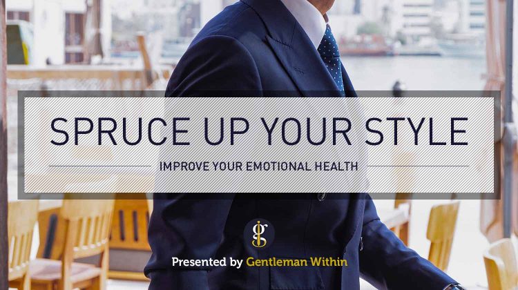 Improve Emotional Health by Focusing on Your Personal Style | GENTLEMAN WITHIN