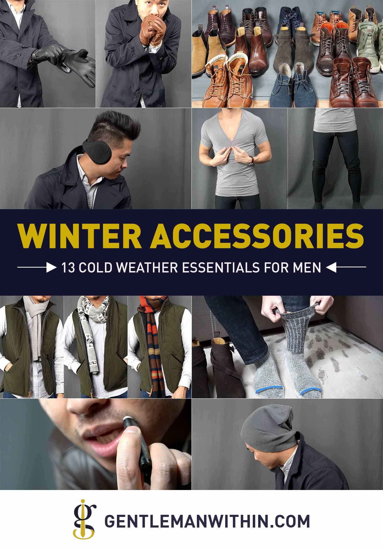 13 Winter Accessories for Men (Cold Weather Essentials All Guys Need) | GENTLEMAN WITHIN