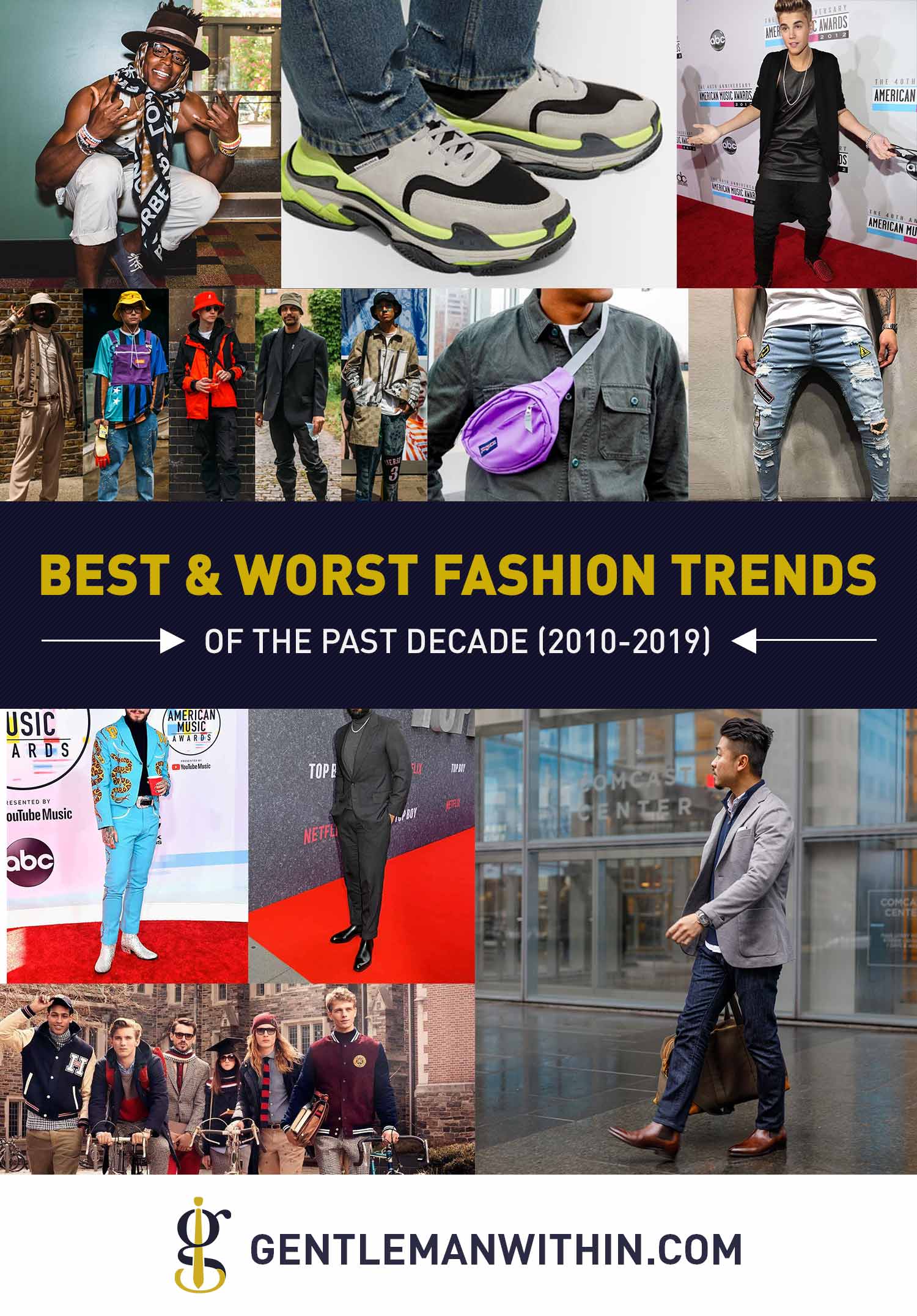 Best and Worst Fashion Trends from the Past Decade | GENTLEMAN WITHIN