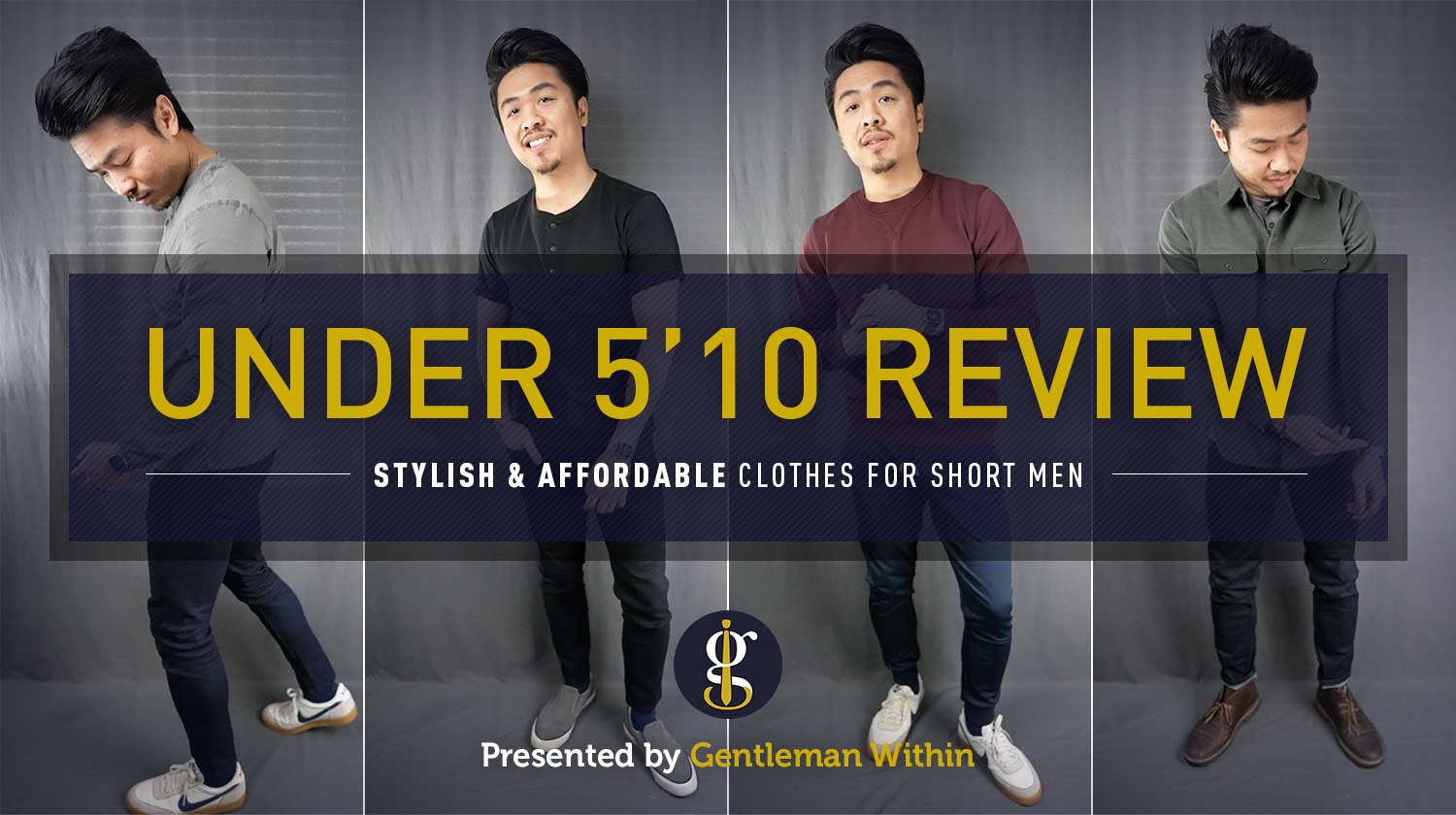 Under 5'10 Review: Stylish & Affordable Clothes for Short Men | GENTLEMAN WITHIN