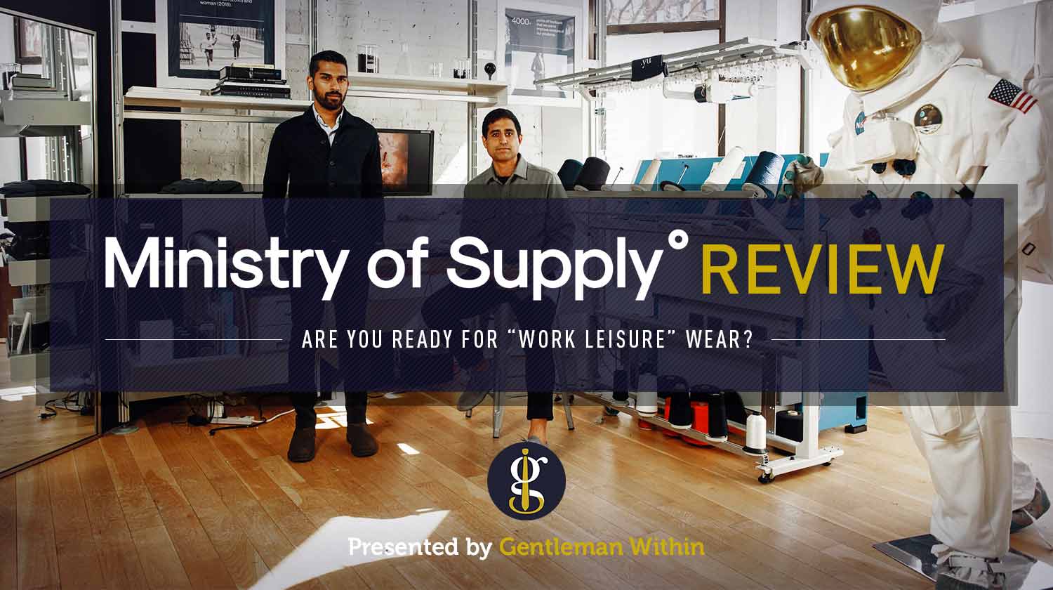 Ministry of Supply Review & Try-On Haul (Scientifically Better Clothing?) | GENTLEMAN WITHIN