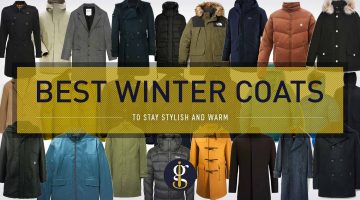 Best Winter Coats & Jackets for Men (To Stay Stylish & Warm) | GENTLEMAN WITHIN