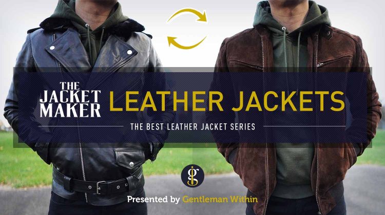 Review: The Jacket Maker Biker & Bomber (Best Leather Jacket Series)