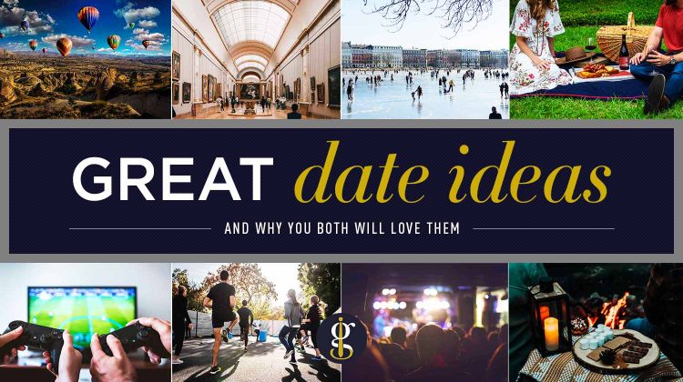 41 Best Date Ideas for Guys & Gals (and Why You’ll Love Them)