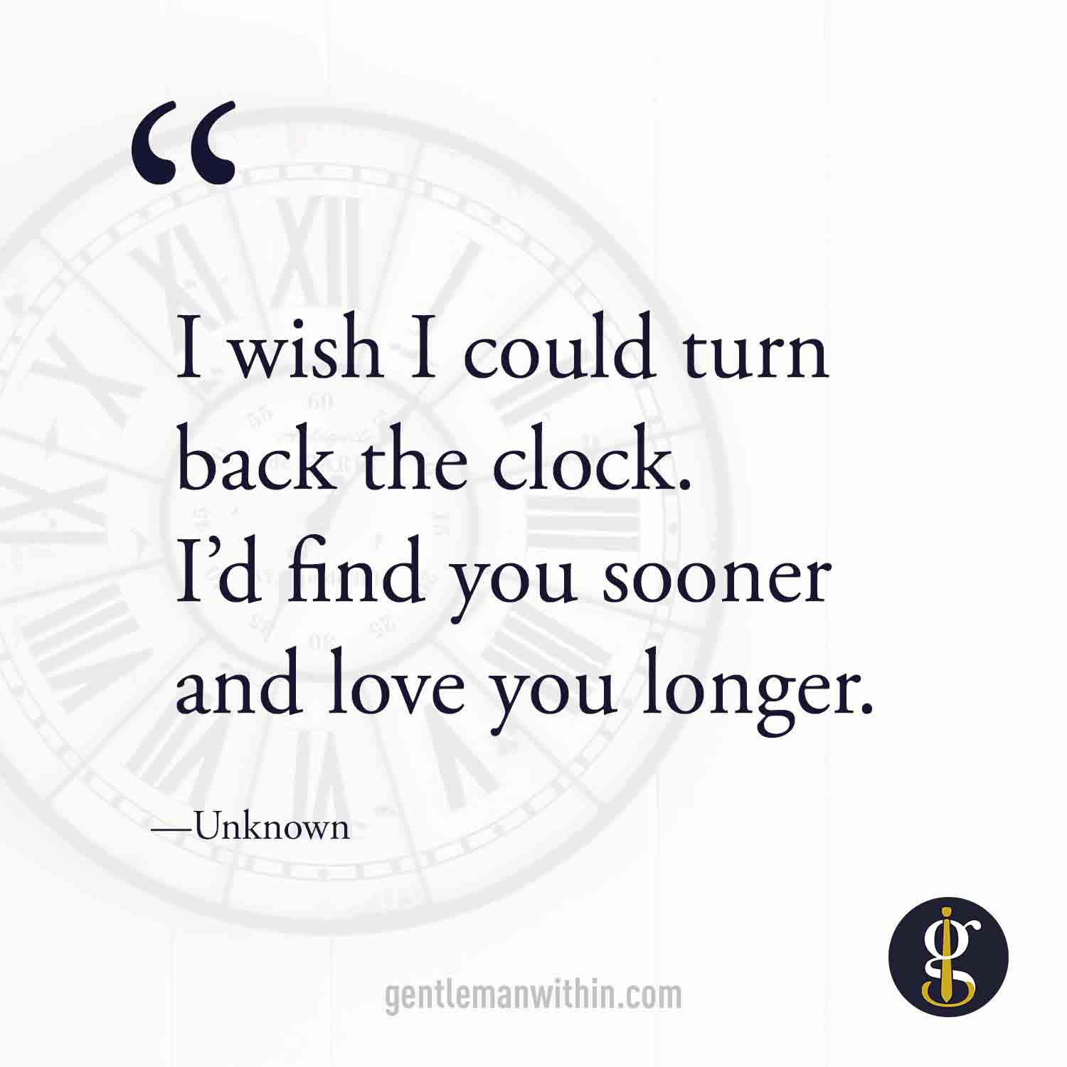 turn back time love quote