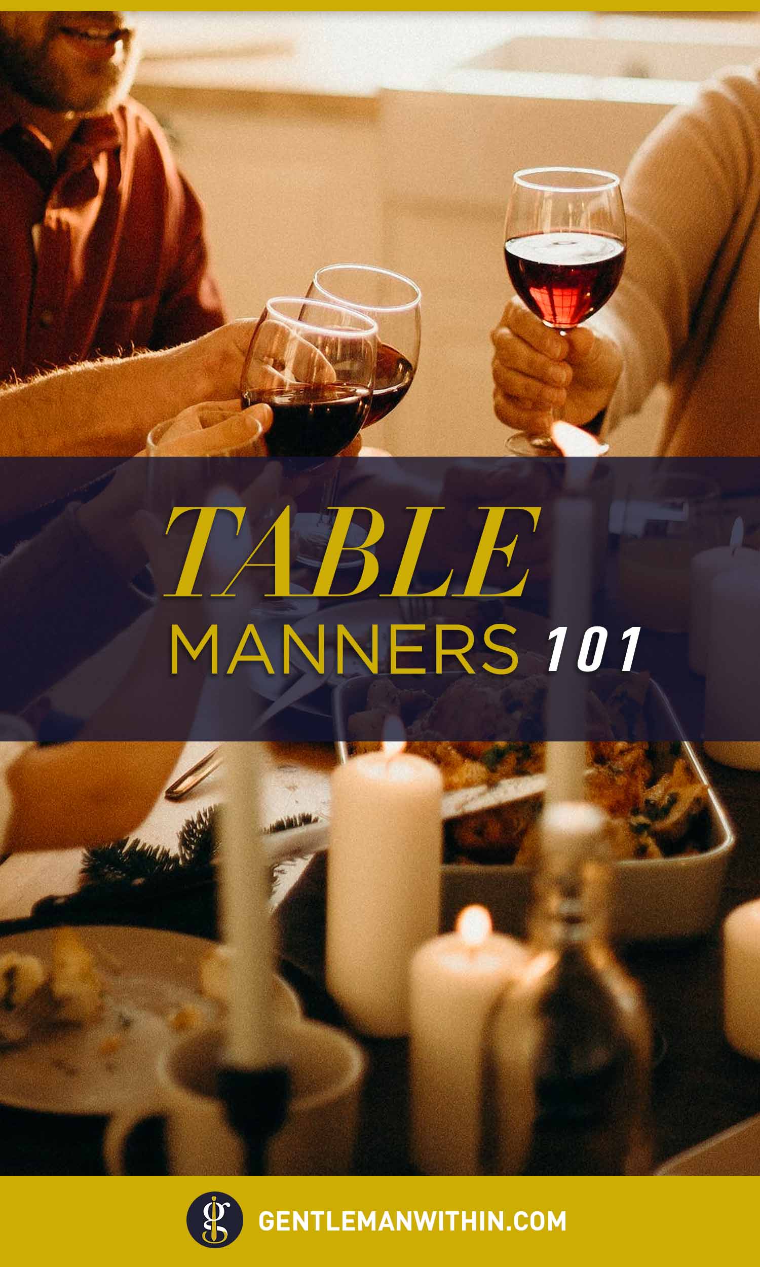 Table Manners 101 Proper Dining Etiquette You Should Know Pin 2